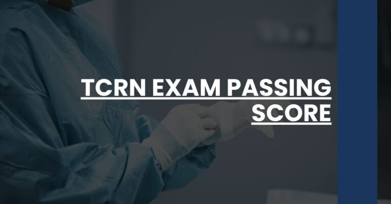 TCRN Exam Passing Score Feature Image