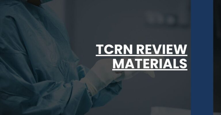 TCRN Review Materials Feature Image